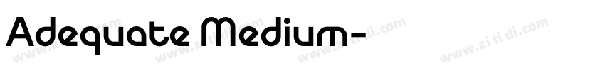 Adequate Medium字体转换